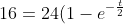 16 = 24(1-e^{-\frac{t}{2}})